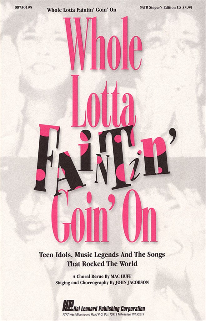 Whole Lotta Faintin' Goin' On (Feature Medley)